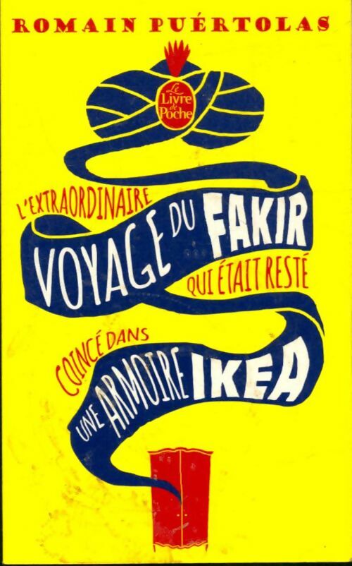 Livrenpoche : L'extraodinaire voyage du fakir qui était resté coincé dans une armoire Ikea (coffret) - Romain Puértolas - Livre