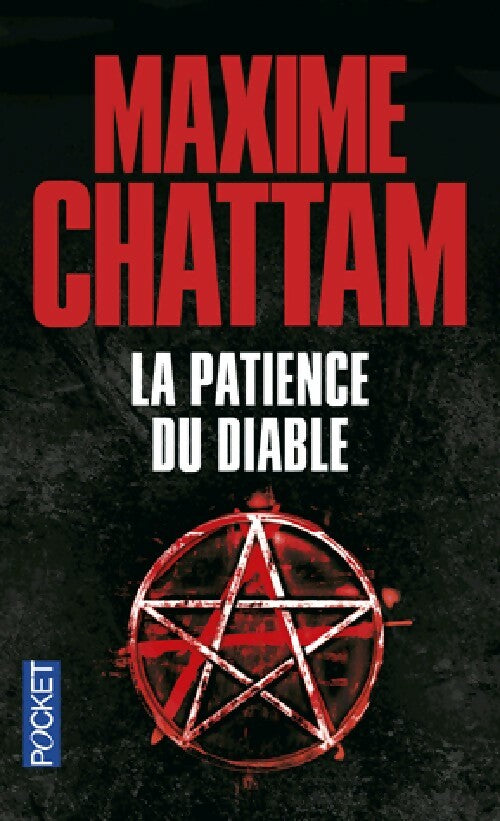 Livrenpoche : La patience du diable - Maxime Chattam - Livre