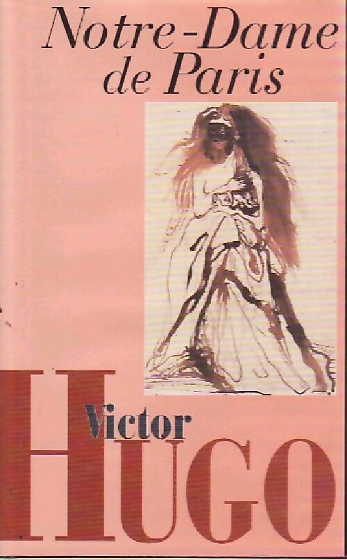 Livrenpoche : Notre-Dame de Paris - Victor Hugo - Livre