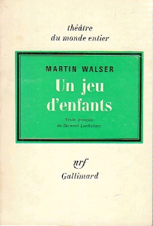 Un jeu d'enfants - Martin Walser - Livre