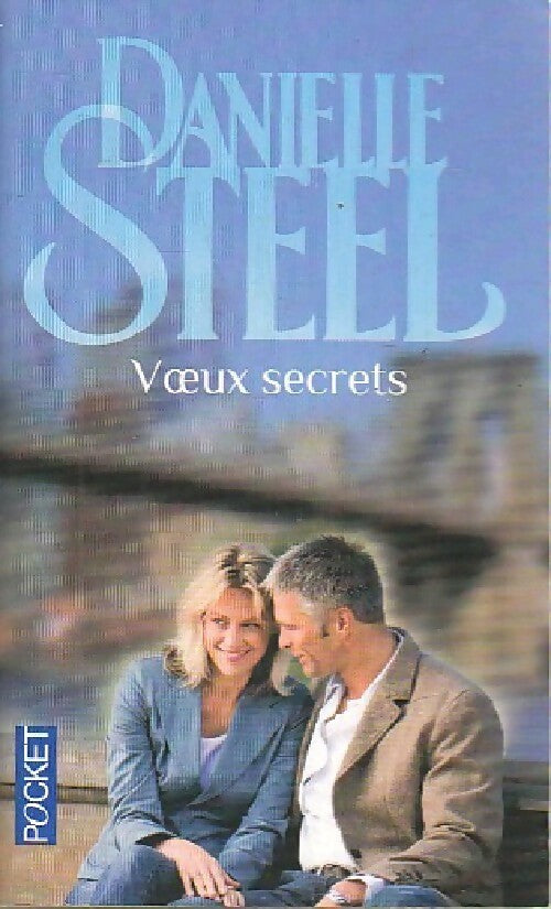 Livrenpoche : Voeux secrets - Danielle Steel - Livre