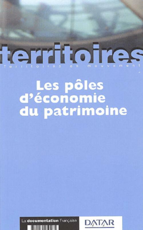 Livrenpoche : Les pôles d'économie du patrimoine - Catherine Virassamy - Livre