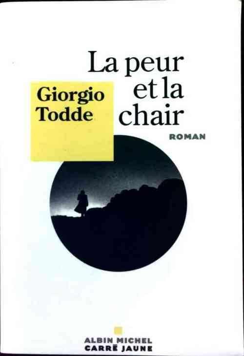 Livrenpoche : La peur et la chair - Giorgio Todde - Livre