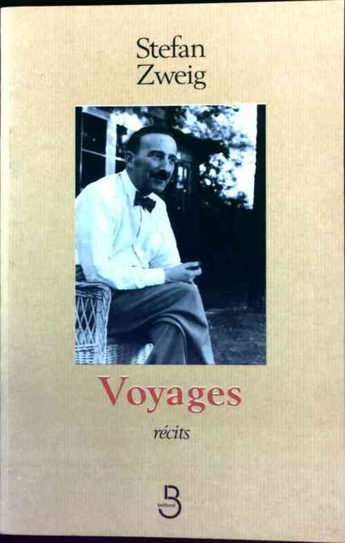 Voyages - Stefan Zweig - Livre