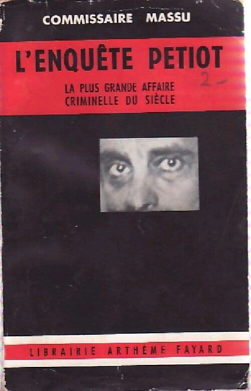 Livrenpoche : L'enquête Petiot - Commissaire Massu - Livre
