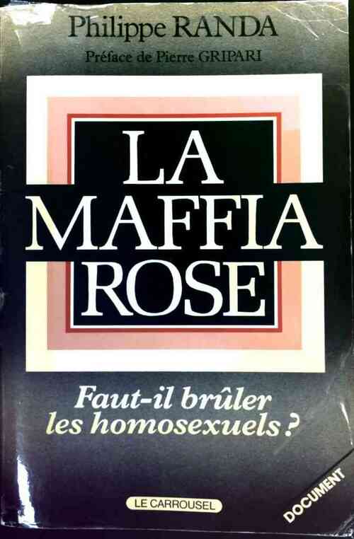 Livrenpoche : La Maffia rose - Philippe Randa - Livre