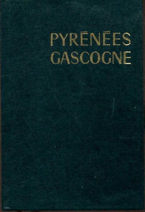 Livrenpoche : Pyrénées, Gascogne - Jean-Jacques fauvel, Christian Perrin - Livre