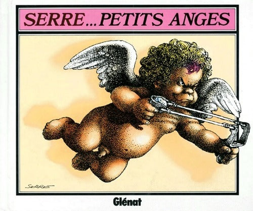Livrenpoche : Petits anges - Serre - Livre