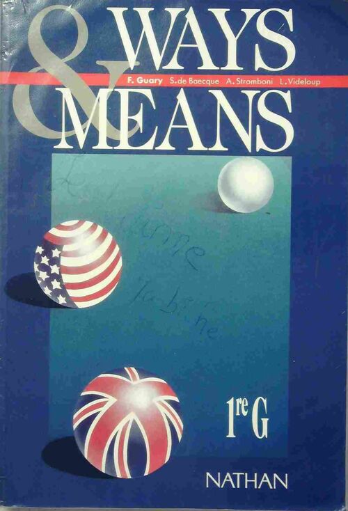 Livrenpoche : Ways & means 1re G - François Guary - Livre