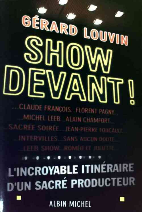 Livrenpoche : Show devant ! - Gérard Louvin - Livre