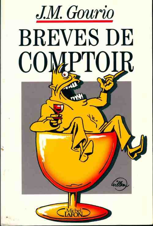 Brèves de comptoir 1997 - Jean-Marie Gourio -  Michel Lafon GF - Livre