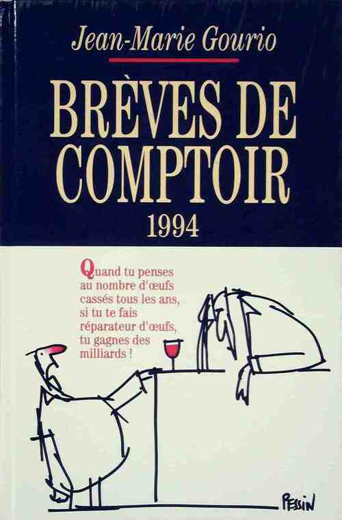 Livrenpoche : Brèves de comptoir 1994 - Jean-Marie Gourio - Livre