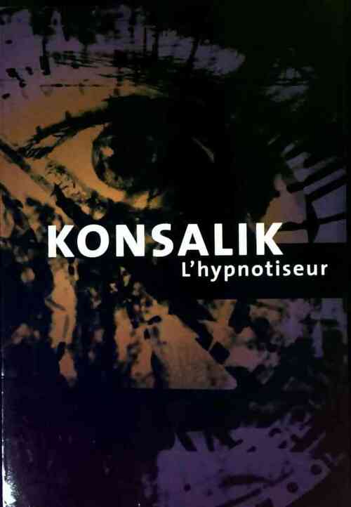 Livrenpoche : L'hypnotiseur - Heinz G. Konsalik - Livre