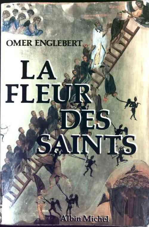 Livrenpoche : La fleur des Saints - Omer Englebert - Livre
