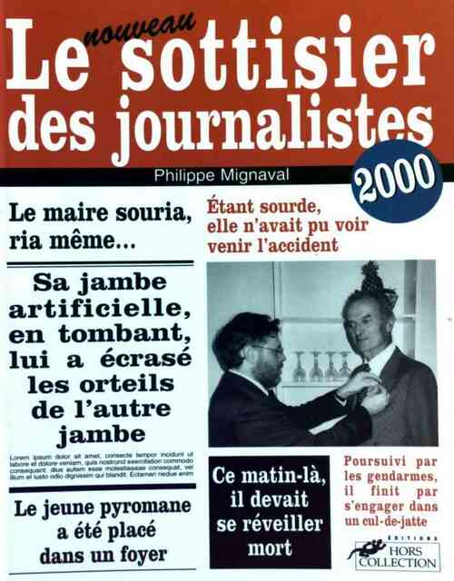 Livrenpoche : Le nouveau sottisier des journalistes 2000 - Philippe Mignaval - Livre