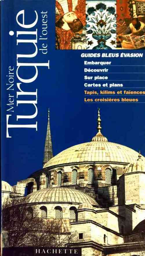 Livrenpoche : Turquie de l'Ouest et Mer Noire - Collectif - Livre