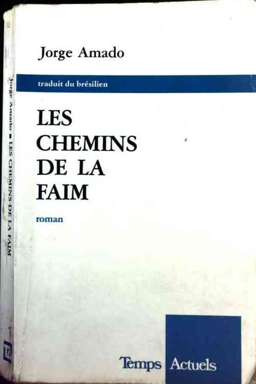 Livrenpoche : Les chemins de la faim - Jorge Amado - Livre
