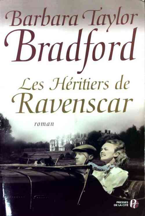 Livrenpoche : Les héritiers de Ravenscar - Barbara Taylor Bradford - Livre