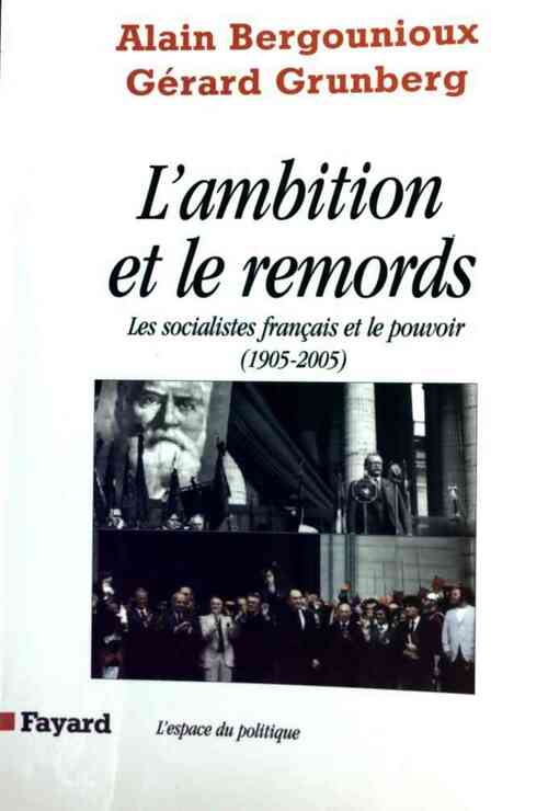 Livrenpoche : Les socialistes français et le pouvoir - Alain Bergounioux, Gérard Grunberg - Livre