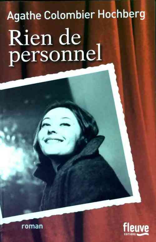 Livrenpoche : Rien de personnel - Agathe Colombier-Hochberg - Livre
