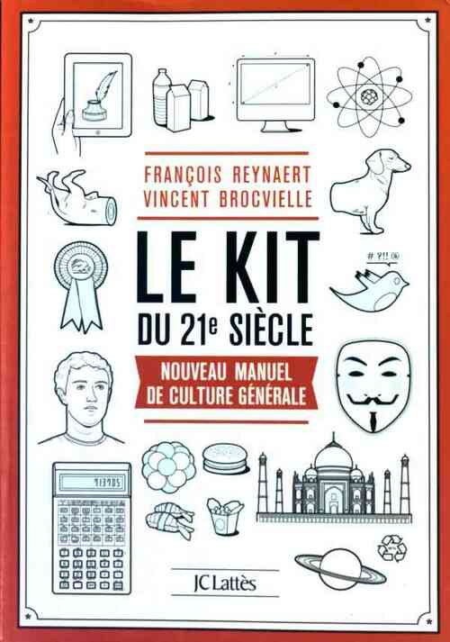 Livrenpoche : Le kit du 21e siècle - Vincent Brocvielle - Livre