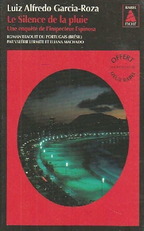 Le silence de la pluie - Luiz Alfredo Garcia-Roza - Livre