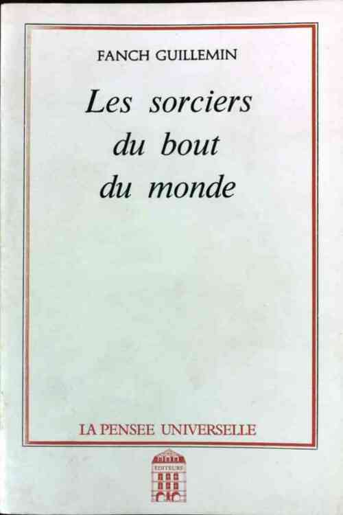 Livrenpoche : Les sorciers du bout du monde - Fanch Guillemin - Livre
