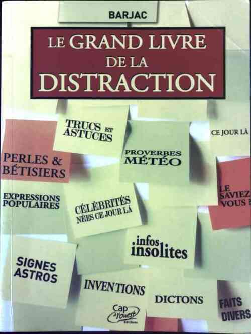 Livrenpoche : Le grand livre de la distraction - Barjac - Livre