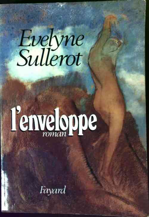 L'enveloppe - Evelyne Sullerot -  Fayard GF - Livre
