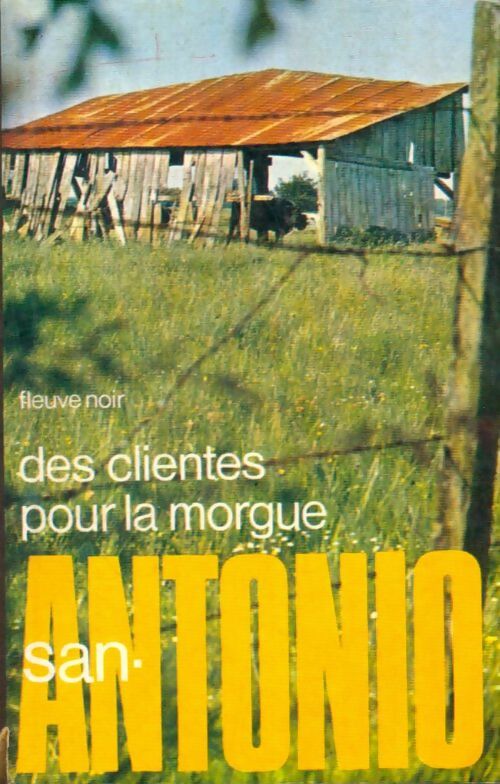 Livrenpoche : Des clientes pour la morgue - San-Antonio - Livre