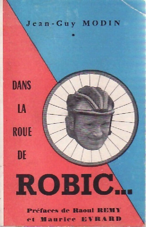 Livrenpoche : Dans la roue de Robic... - Jean-Guy Modin - Livre