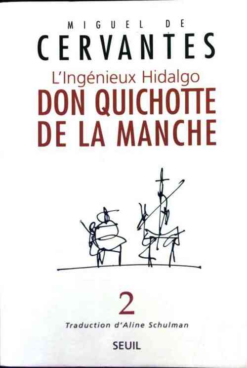 Livrenpoche : L'ingénieux hidalgo don Quichotte de la Manche Tome II - Miguel De Cervantès - Livre
