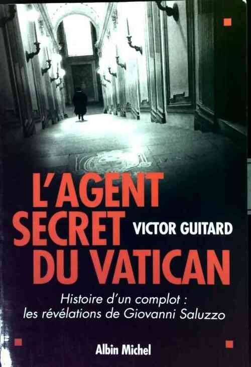 Livrenpoche : L'agent secret du Vatican - Victor Guitard - Livre