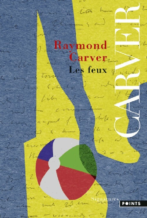Les feux - Raymond Carver - Livre