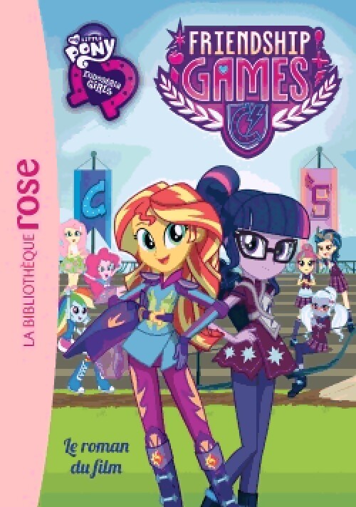 My little Pony 3. Le roman du film - Inconnu - Livre
