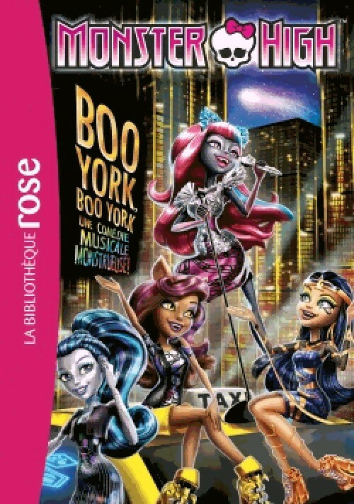 Livrenpoche : Monster High Tome VIII : Boo York Boo York - Inconnu - Livre