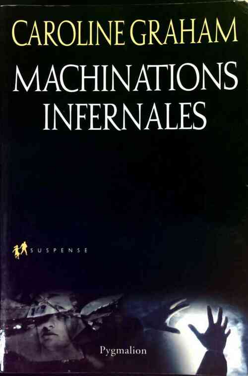 Livrenpoche : Machinations infernales - Caroline Graham - Livre