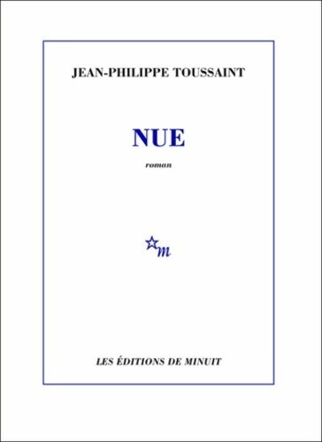 Livrenpoche : Nue - Jean-Philippe Toussaint - Livre