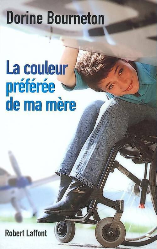 Livrenpoche : La couleur préférée de ma mère - Dorine Bourneton - Livre