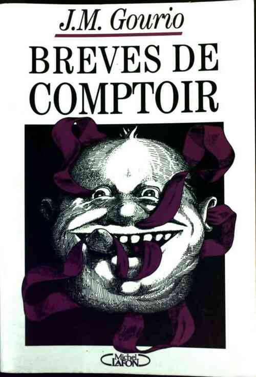 Livrenpoche : Brèves de comptoir 1994 - Jean-Marie Gourio - Livre