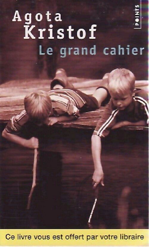 Livrenpoche : Le grand cahier - Agota Kristof - Livre