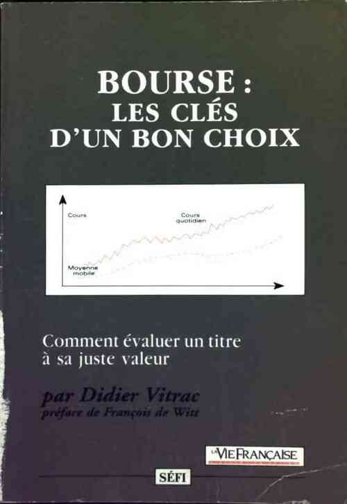 Livrenpoche : Bourse. les clés d'un bon choix - Didier Vitrac - Livre