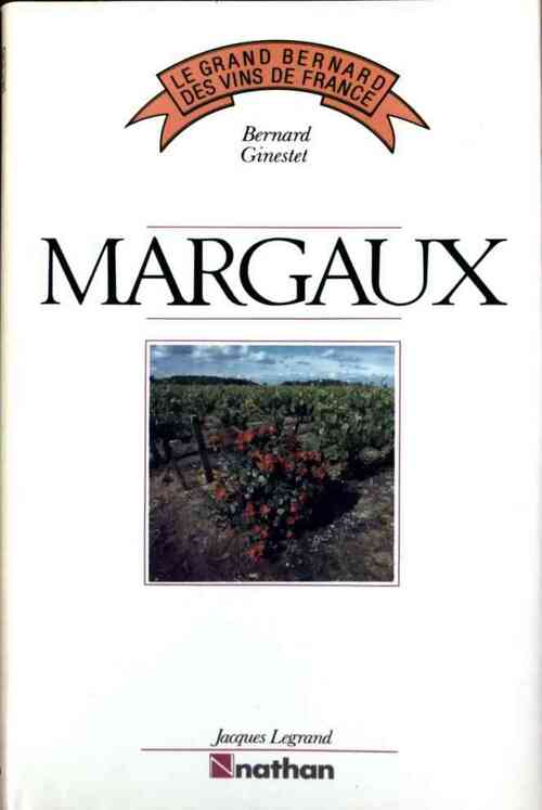 Livrenpoche : Margaux - Bernard Ginestet - Livre