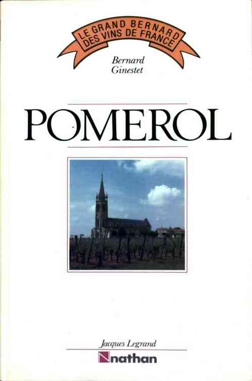 Livrenpoche : Pomerol - Bernard Ginestet - Livre