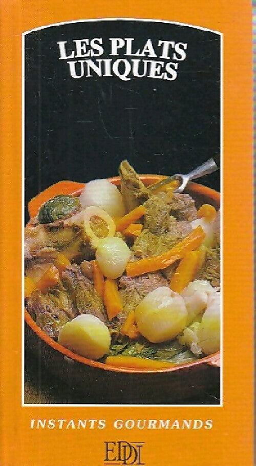 Livrenpoche : Les plats uniques - Ghislaine Deleau - Livre