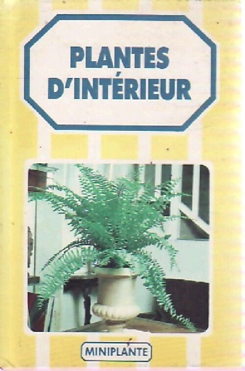Livrenpoche : Plantes d'intérieur - Inconnu - Livre