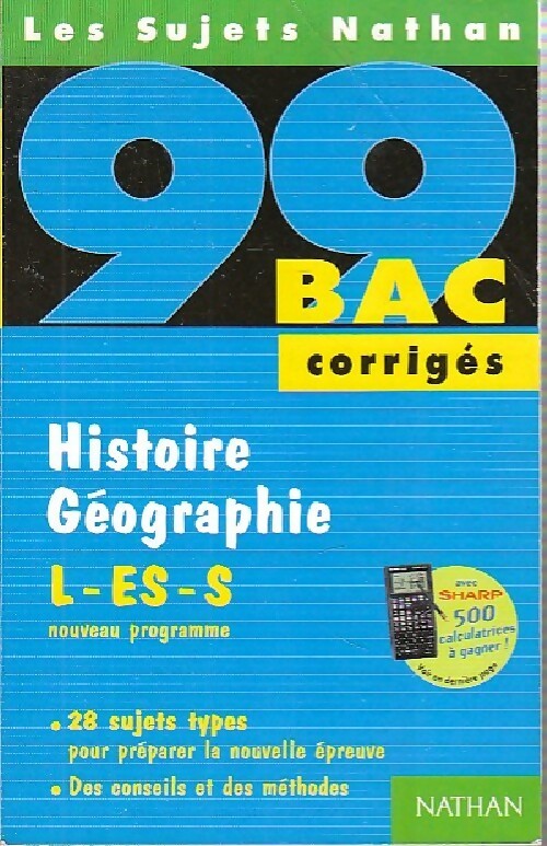 Livrenpoche : Histoire Géographie Séries L, ES, S Corrigés 1999 - Collectif - Livre