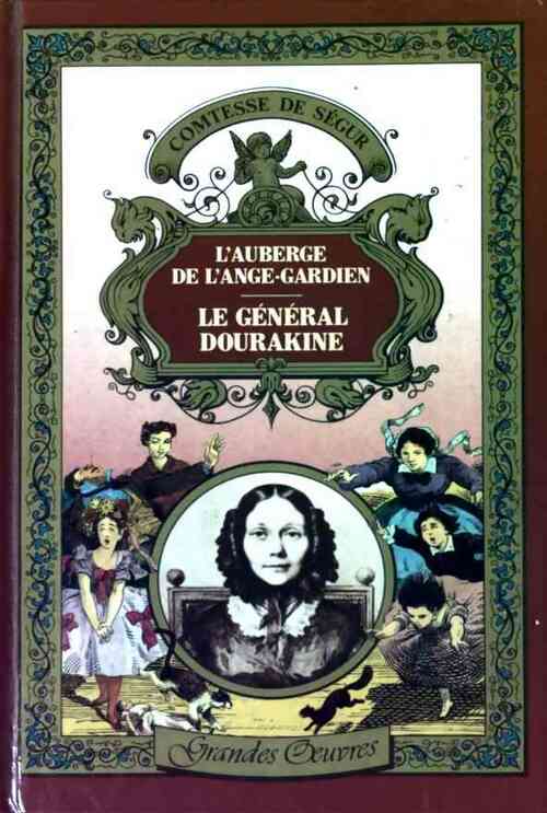 Livrenpoche : L'auberge de l'ange gardien / Le général Dourakine - Comtesse De Ségur - Livre