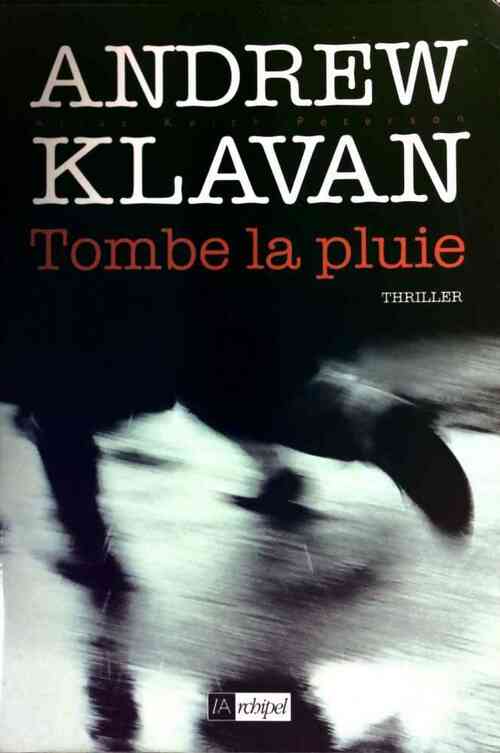 Livrenpoche : Tombe la pluie - Andrew Klavan - Livre