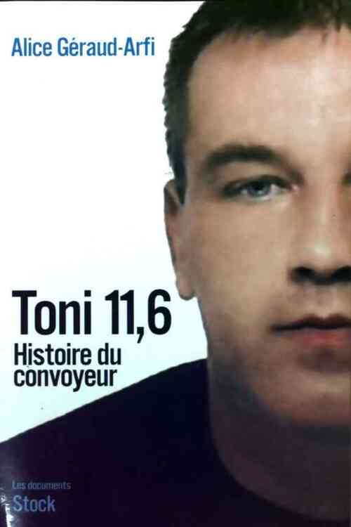 Toni 11,6 - Alice Géraud - Livre